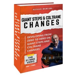 Giant Steps & Coltrane Changes (video + method pdf)
