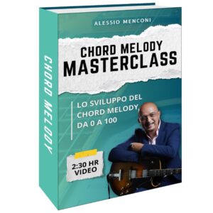 "Chord Melody" - Masterclass